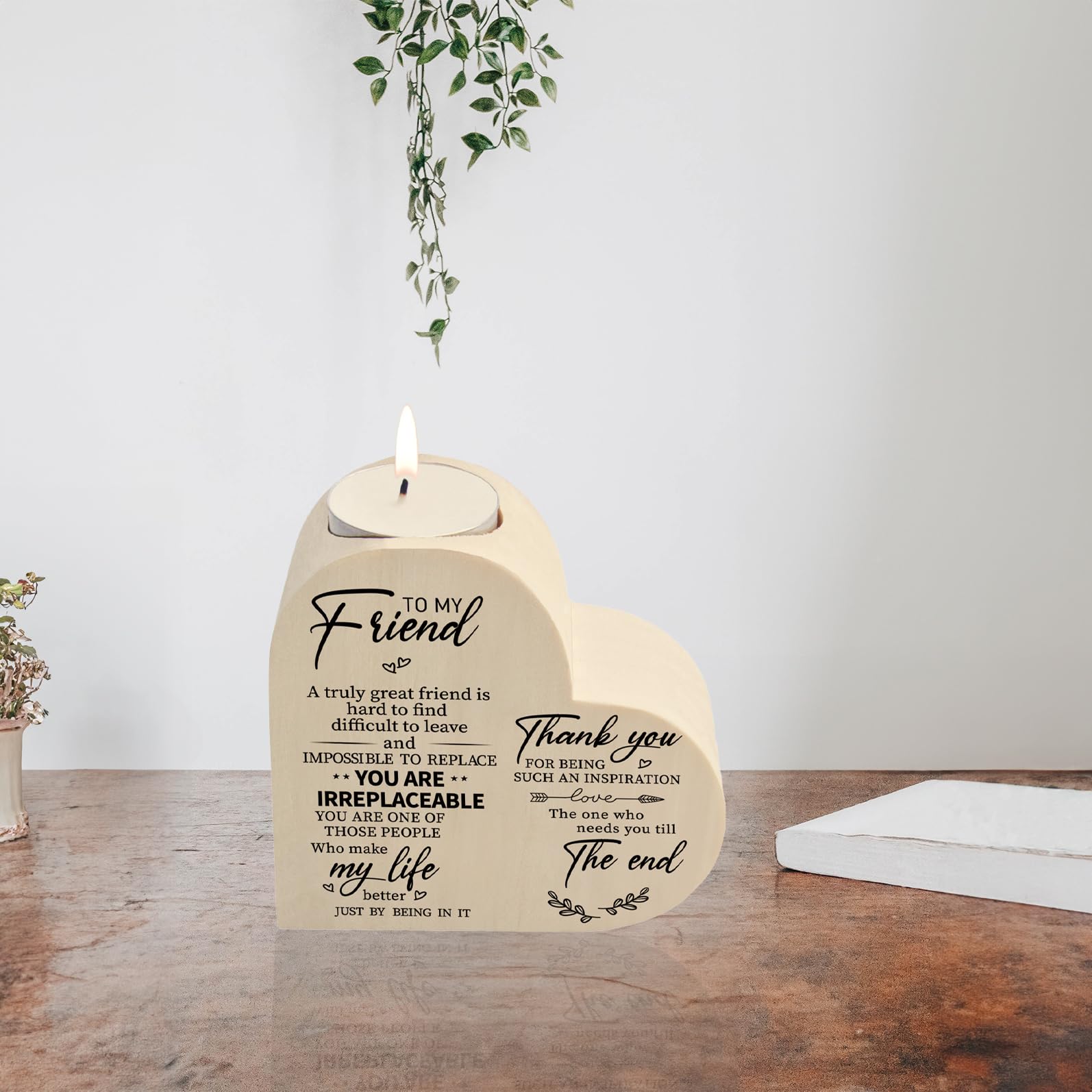 Wooden Candle Holders-to My Friend,You are IRREPLACEABLE, Thank You for Being My Unbiological Sister.Women Female Girl Friends Personalized Custom Friendship Birthday Gift