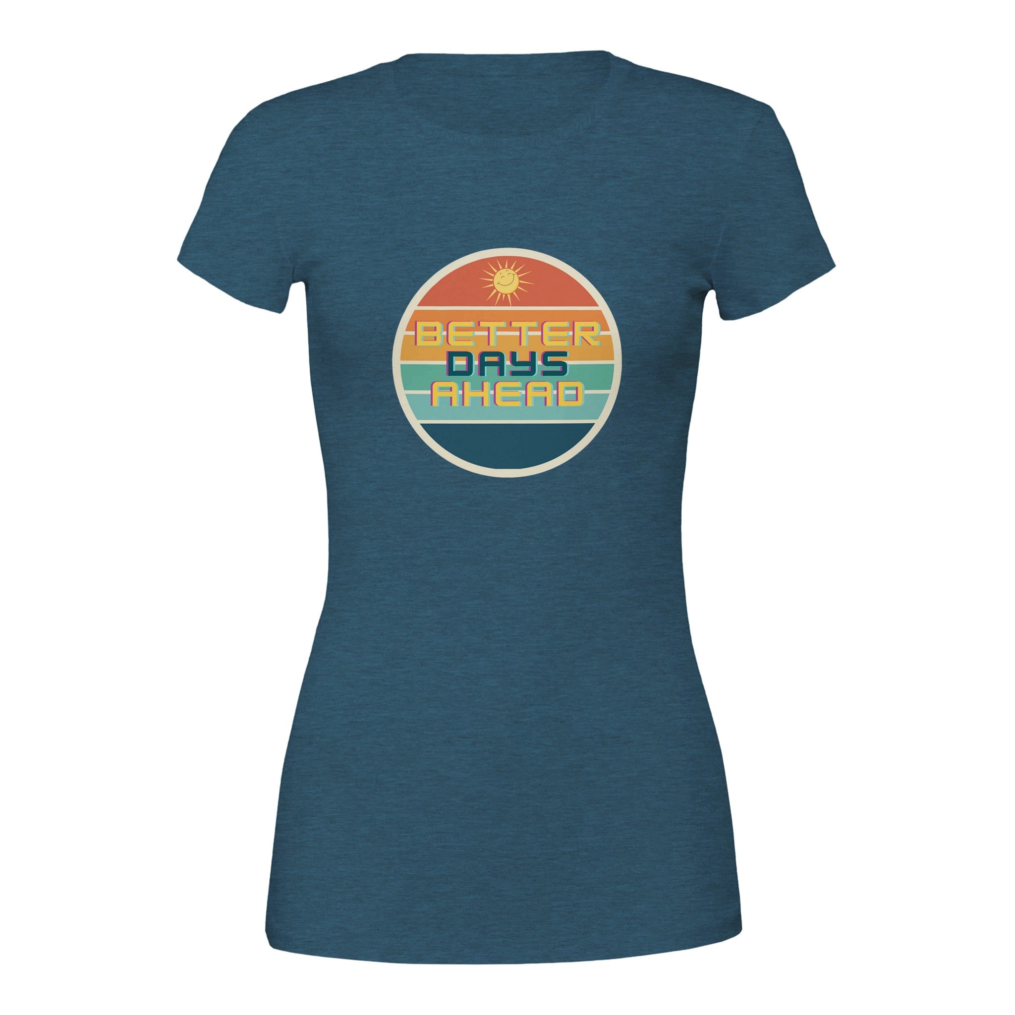 Biz Branding premium womens crewneck t-shirt heather blue fitted with retro circular Better Days Ahead graphic and sun