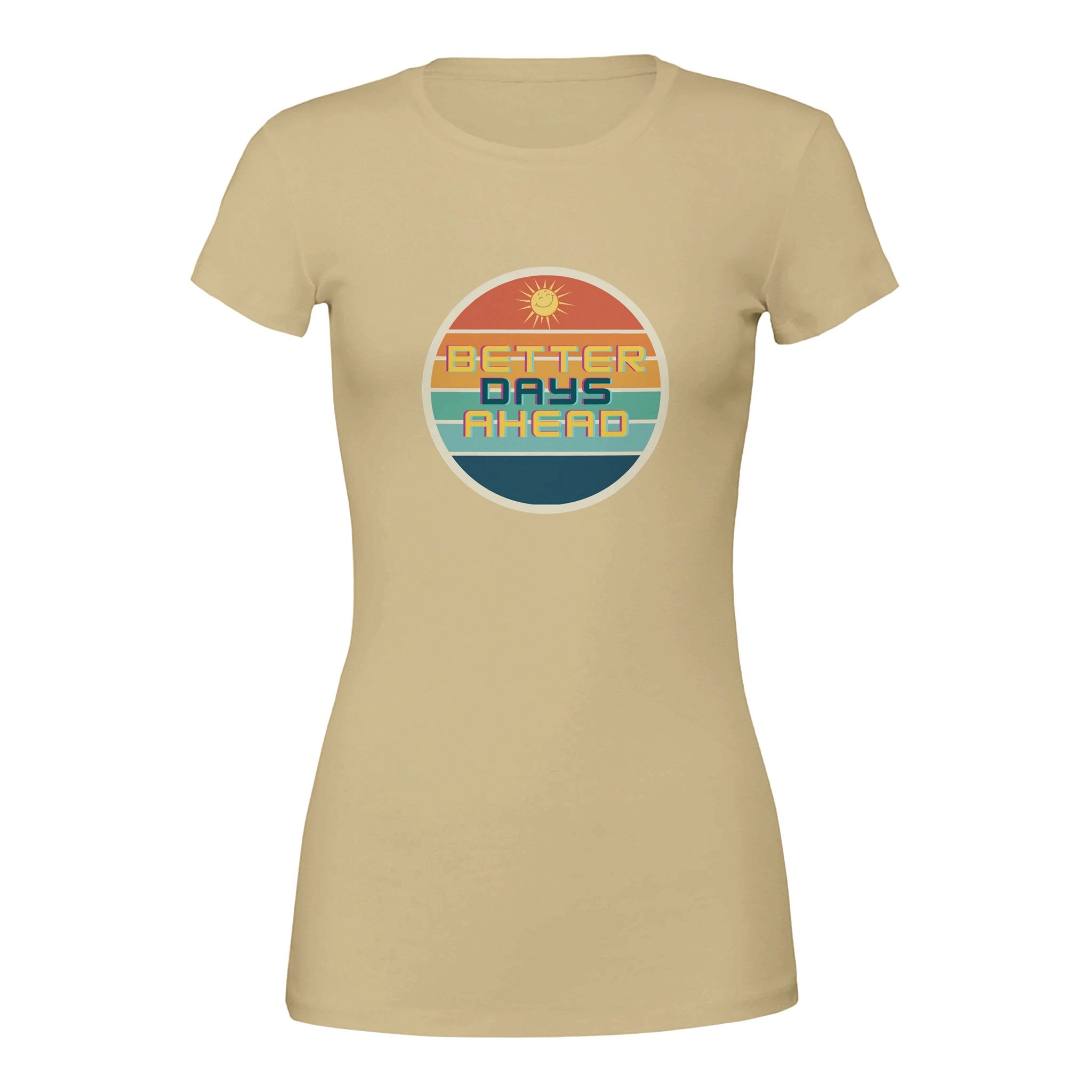 Biz Branding premium womens crewneck t-shirt beige with retro Better Days Ahead circular sun stripe graphic